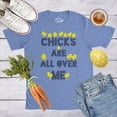 thumbnail image 3 of Mens Chicks Are All Over Me Funny Easter T Shirt Sarcastic Chicken Egg Tee Graphic Tees, 3 of 6