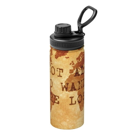 

Fuzoiu Not All Those Who Wander Are Lost2 Print 18oz Sports Insulated Kettle Stainless Steel Vacuum Water Bottle Leakproof Sport Flask