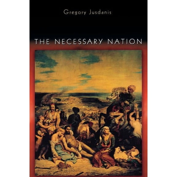 The Necessary Nation, (Paperback)