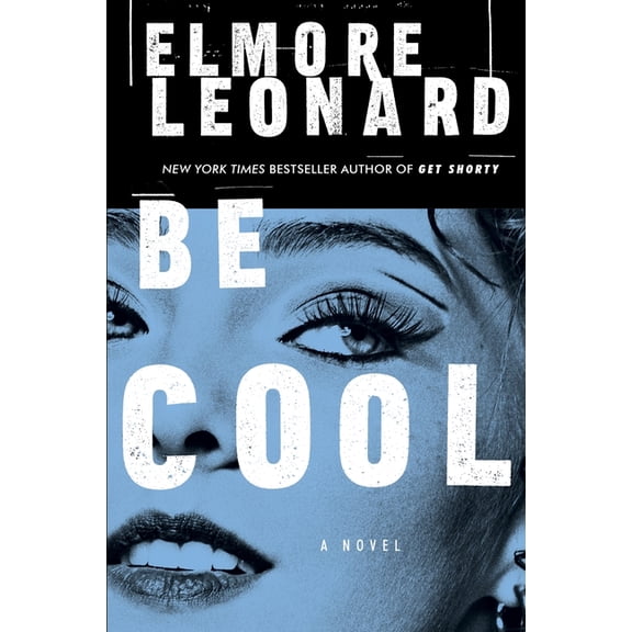 Be Cool, (Paperback)