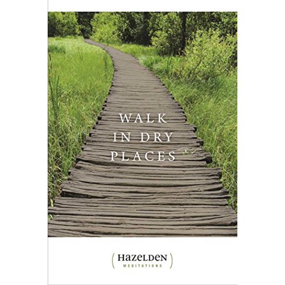 Walk in Dry Places