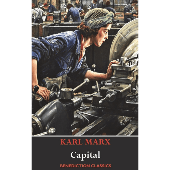 Das Kapital (Capital): A Critique of Political Economy, (Hardcover)