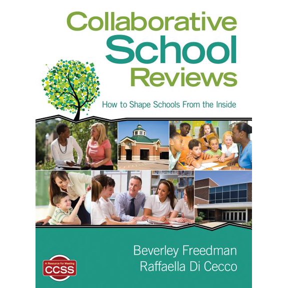 Collaborative School Reviews: How to Shape Schools From the Inside, (Paperback)