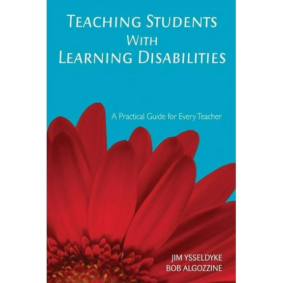 Practical Guide for Every Teacher Teaching Students With Learning Disabilities: A Practical Guide for Every Teacher, (Paperback)