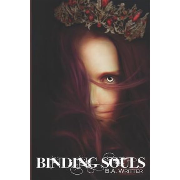 Pre-Owned Binding Souls (Paperback) by B a Writter