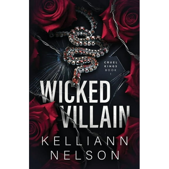 Cruel Kings Wicked Villain, Book 1, (Paperback)