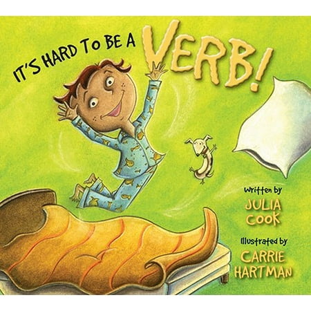 It's Hard to Be a Verb! (Paperback) (Best Verbs To Use In A Resume)