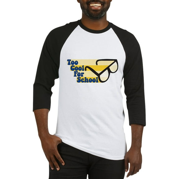 CafePress - Too Cool For School Baseball Jersey - Cotton Baseball Jersey, 3/4 Raglan Sleeve Shirt