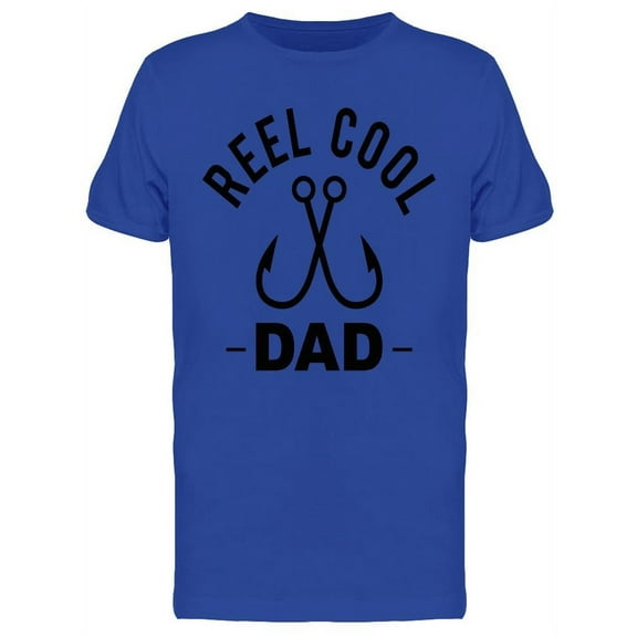 Reel Cool Dad T-Shirt Men -Image by Shutterstock, Male x-Large