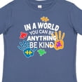 thumbnail image 4 of Inktastic In a World You Can Be Anything Be Kind Autism Awareness Boys or Girls Toddler T-Shirt, 4 of 5