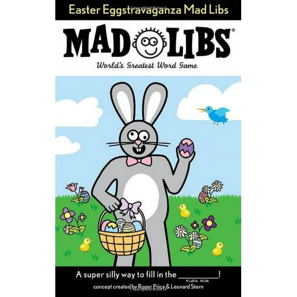 Mad Libs: Easter Eggstravaganza Mad Libs : World's Greatest Word Game (Paperback)