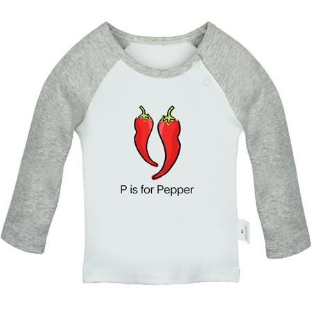 

iDzn P is For Pepper Funny T shirt For Baby Newborn Babies T-shirts Infant Cute Veggies Tops 0-24M Kids Graphic Tees Clothing (Long Gray Raglan T-shirt 6-12 Months)