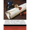 Credit and Interest Laws: Report to the 1979 General Assembly of North Carolina