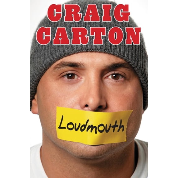 Pre-Owned Loudmouth: Tales (and Fantasies) of Sports, Sex, and Salvation from Behind the Microphone (Hardcover) 1451645708 9781451645705