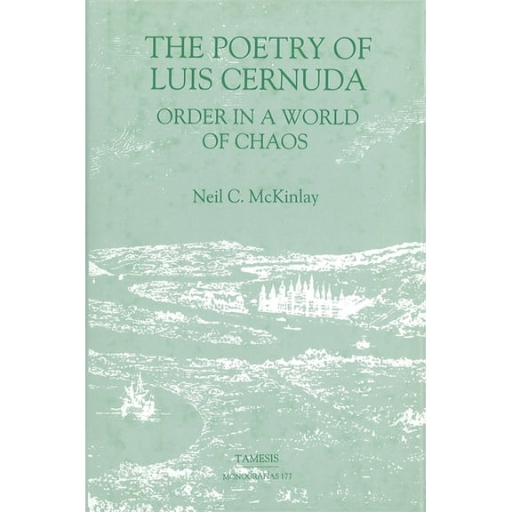 Monografías a The Poetry of Luis Cernuda, Book 177, (Hardcover)