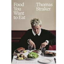 Food You Want to Eat, (Hardcover)