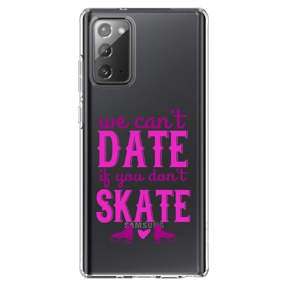 DistinctInk Clear Shockproof Hybrid Case for Samsung Galaxy Note 20 (6.7" Screen) - TPU Bumper Acrylic Back Tempered Glass Screen Protector - We Can't Date If You Don't Skate