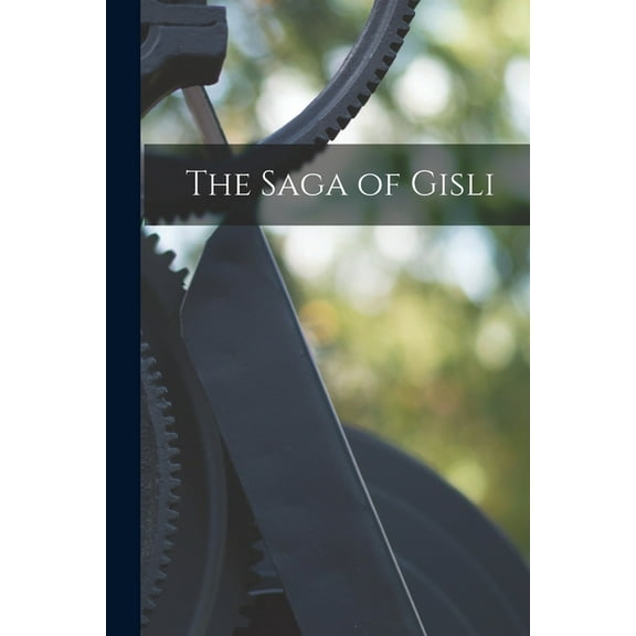 The Saga of Gisli, (Paperback)
