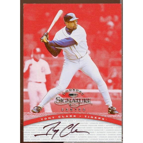 Tony Clark/3900 Card 1997 Donruss Signature Autographs #18