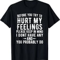 thumbnail image 2 of 【New Arrival】Funny Sarcastic "I Don't Have Any Feelings" T-Shirt, Black Bold Statement Graphic Tee, Anti-Sensitive Humor Casual Streetwear, 2 of 7