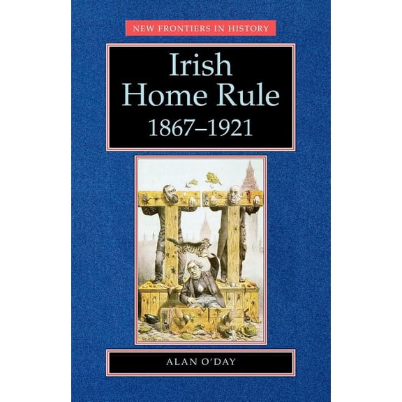 New Frontiers Irish Home Rule, (Paperback)