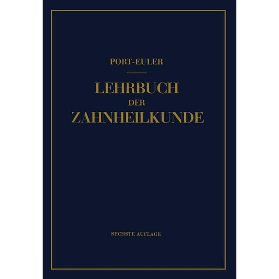 Lehrbuch Der Zahnheilkunde, (Paperback)