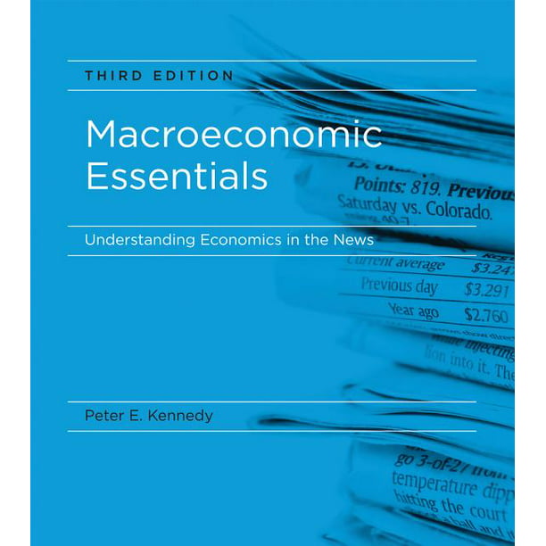 Macroeconomic Essentials Understanding Economics in the News
