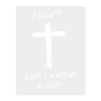 I Cant, But I Know A Guy - Christian Cross Car Vinyl Decal Bumper Sticker for Car,Bumper Truck Water Bottles Tumbler RV, SUV Window Laptop, Trucks Cars
