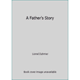 thumbnail image 1 of Pre-Owned A Father's Story (Paperback) 0380725037 9780380725038, 1 of 1