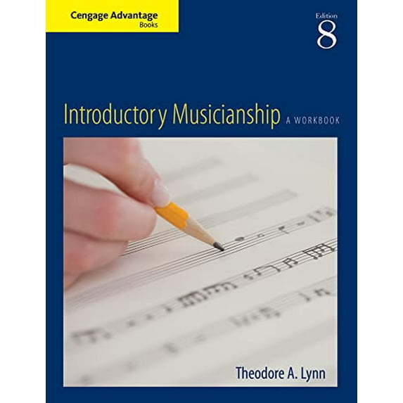 Pre-Owned Cengage Advantage Books: Introductory Musicianship (Paperback) 1111343543 9781111343545