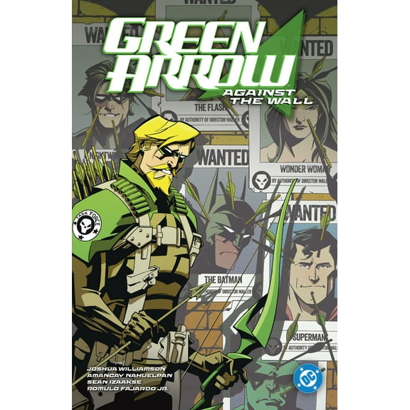 Green Arrow Vol. 3: Against the Wall, (Paperback)