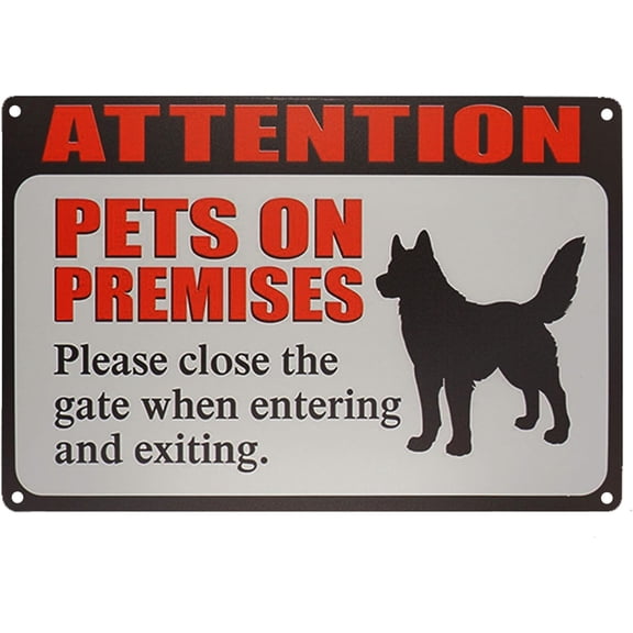 Tin Sign-"Pets on Premises, Close Gate" Metal Tin Sign, Home Outdoor Decor, 8X12 Inch