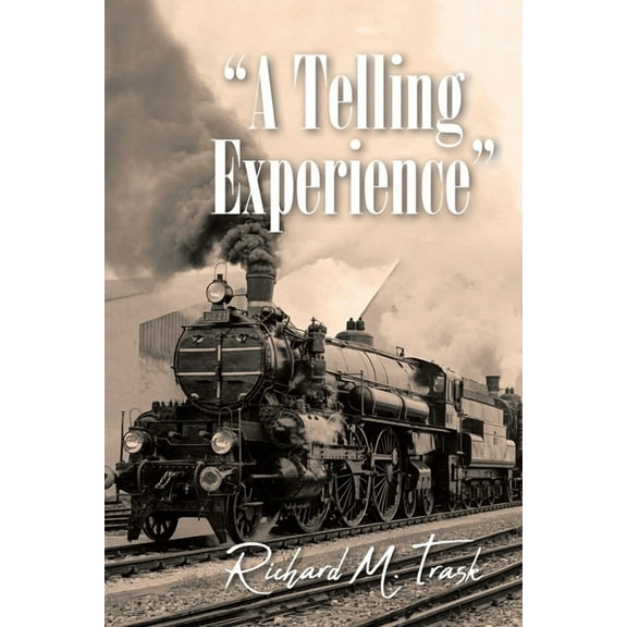 A Telling Experience, (Paperback)
