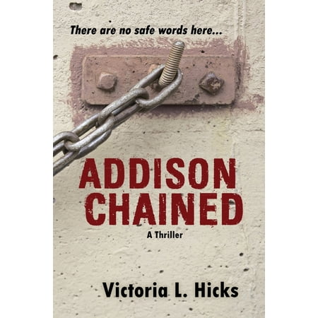 Addison Chained, (Paperback)