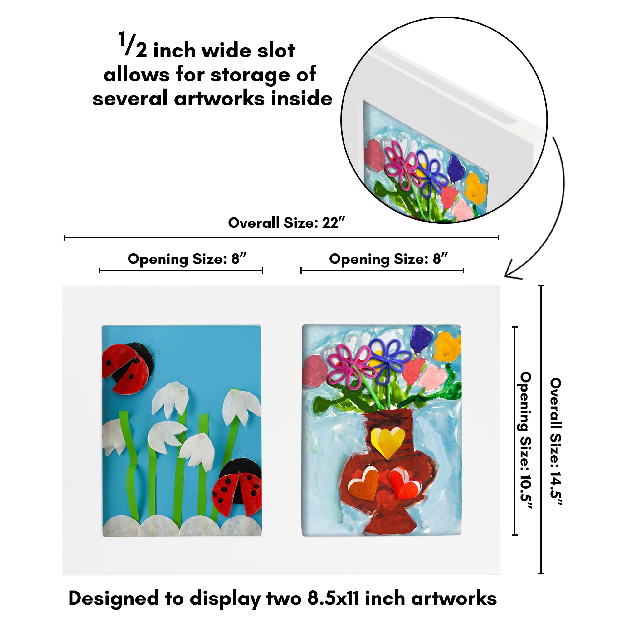 Americanflat 8.5x11 Kids Art Frame Holds 25 Artworks Slide Artworks per Slot Two Openings Storage - White