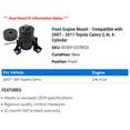 thumbnail image 2 of Front Engine Mount - Compatible with 2007 - 2011 Toyota Camry 2.4L 4-Cylinder 2008 2009 2010, 2 of 2