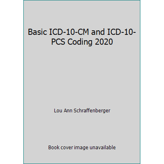 Pre-Owned Basic ICD-10-CM and ICD-10-PCS Coding 2020 (Paperback) 1584267445 9781584267447