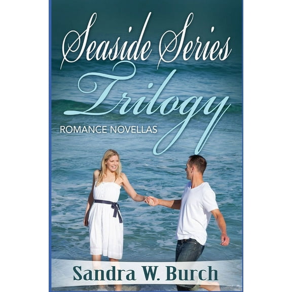 Seaside Series Trilogy: Romance Novellas, (Paperback)