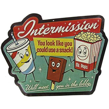 Intermission Embossed Die Cut Tin Sign Media Room Movie Theater