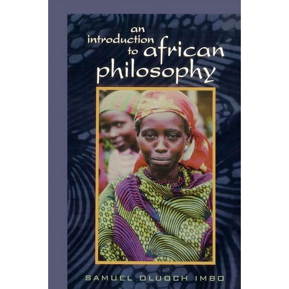 An Introduction to African Philosophy, (Paperback)