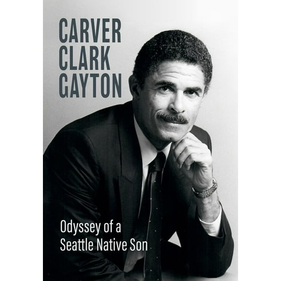 Odyssey of a Seattle Native Son, (Hardcover)