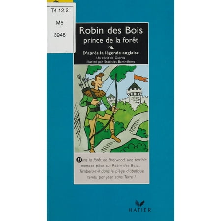 Robin des Bois, prince de la forêt - eBook
