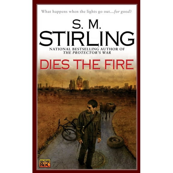 Novel of the Change Dies the Fire, Book 1, (Paperback)