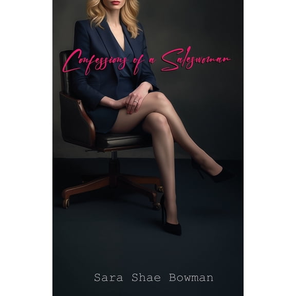 Confessions of a Saleswoman, (Paperback)