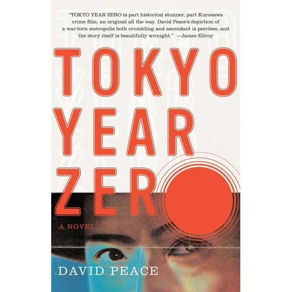 Tokyo Trilogy Tokyo Year Zero: Book One of the Tokyo Trilogy, (Paperback)