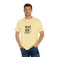 thumbnail image 3 of If not now then when motivational Streetwear Unisex Garment-Dyed T-shirt, 3 of 4
