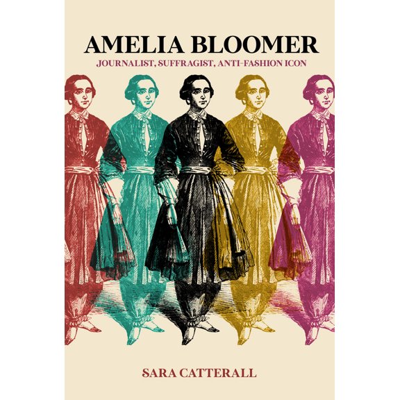 Pre-Owned Amelia Bloomer: Journalist, Suffragist, Anti-Fashion Icon (Paperback) 1953368891 9781953368898