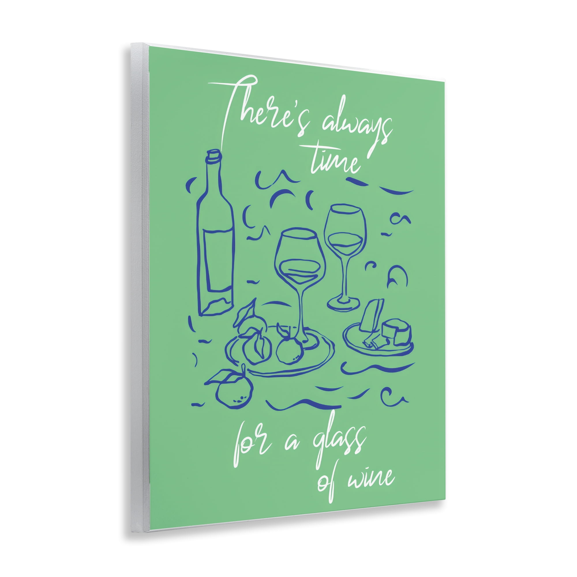Stupell Industries Always Time For Glass Of Wine Wall Plaque Art, design by The Prints Vibe