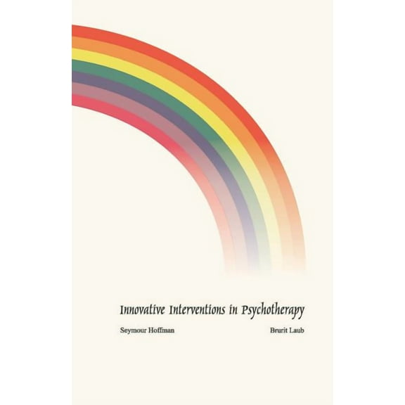 Innovative Interventions in Psychotherapy, (Paperback)