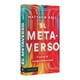 thumbnail image 1 of El Metaverso Paidos Matthew Ball, 1 of 2